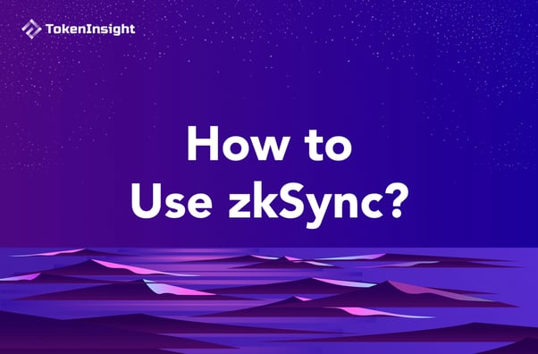 怎么使用 zkSync