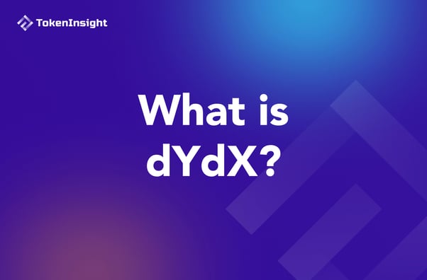 什么是 dYdX