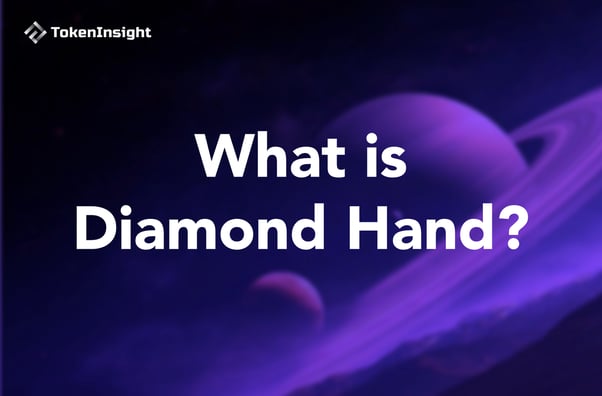 什么是钻石手
