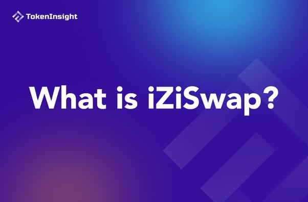 什么是 iZiSwap